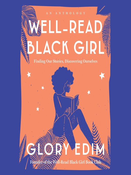 Title details for Well-Read Black Girl by Glory Edim - Available